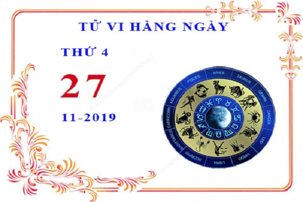 Xem tử vi thứ 4 ngày 27/11/2019 của 12 con giáp-1