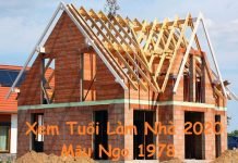 Xem tuổi làm nhà năm 2020 cho tuổi Mậu Ngọ 1978