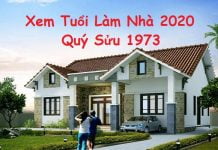Xem tuổi làm nhà năm 2020 cho tuổi Quý Sửu 1973