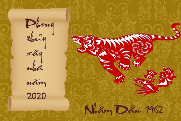 Xem tuổi làm nhà năm 2020 cho tuổi Nhâm Dần 1962-1