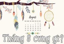 Tháng 8 cung gì? Vận mệnh người sinh tháng 8 ra sao?