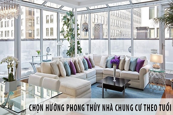 Chọn hướng nhà chung cư theo tuổi hợp phong thủy-1