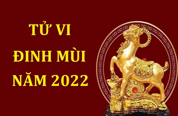 Tử vi năm 2022 tuổi ĐINH MÙI sinh năm 1967 Nam Mạng-1