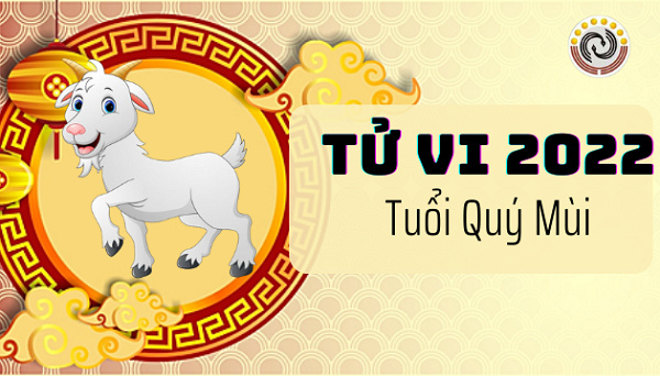 Tử vi năm 2022 tuổi QUÝ MÙI sinh năm 2003 Nữ Mạng-1