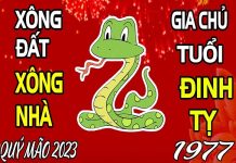 Xem tuổi xông nhà năm 2023 tuổi Đinh Tỵ 1977