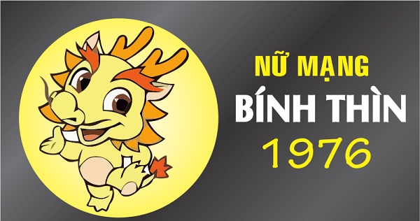 Xem tử vi 2022 tuổi BÍNH THÌN sinh năm 1976 Nữ Mạng-2