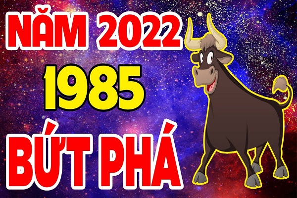 Xem tử vi 2022 tuổi ẤT SỬU sinh năm 1985 Nam Mạng-2