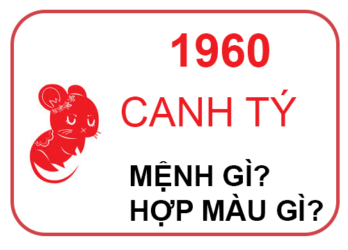 Nam nữ sinh năm 1960 mệnh gì? Tuổi con gì? Cung gì?-3 Nam nữ sinh năm 1960 mệnh gì? Tuổi con gì? Cung gì?-3