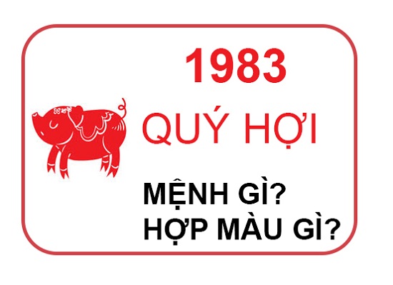 Nam nữ sinh năm 1983 mệnh gì? Cung gì? Hợp màu gì nhất?-1