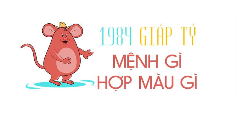 Nam nữ sinh năm 1984 mệnh gì? Hợp màu gì, hợp hướng nào-1