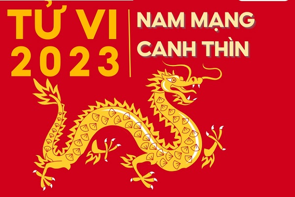 Xem tử vi 2022 tuổi CANH THÌN sinh năm 2000 Nam Mạng