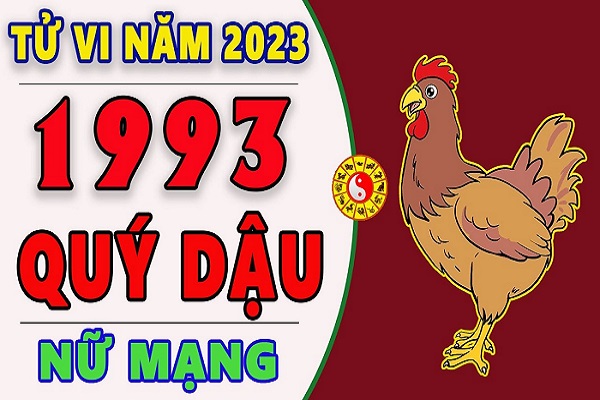Xem tử vi năm 2023 tuổi QUÝ DẬU sinh năm 1993 [Nữ Mạng]-2