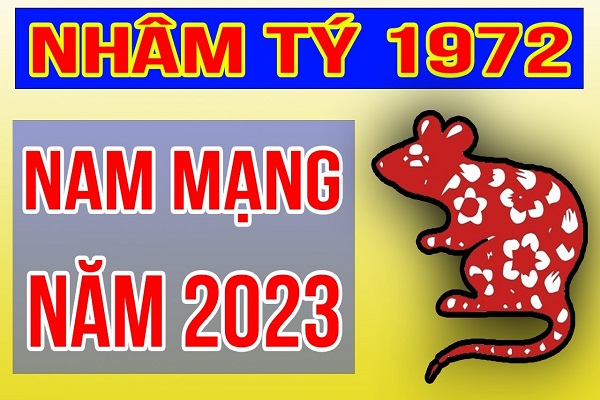 Xem tử vi năm 2023 tuổi NHÂM TÝ sinh năm 1972 Nam Mạng-1